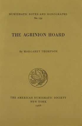 Item #1403 THE AGRINION HOARD. Margaret Thompson