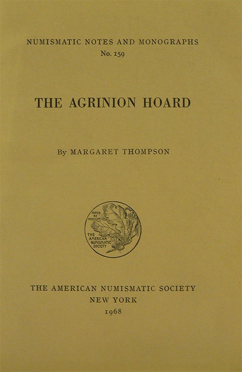 Item #1403 THE AGRINION HOARD. Margaret Thompson.