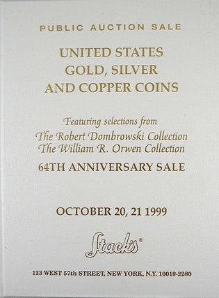 Item #1554 UNITED STATES GOLD, SILVER AND COPPER COINS. 64TH ANNIVERSARY SALE. FEATURING...
