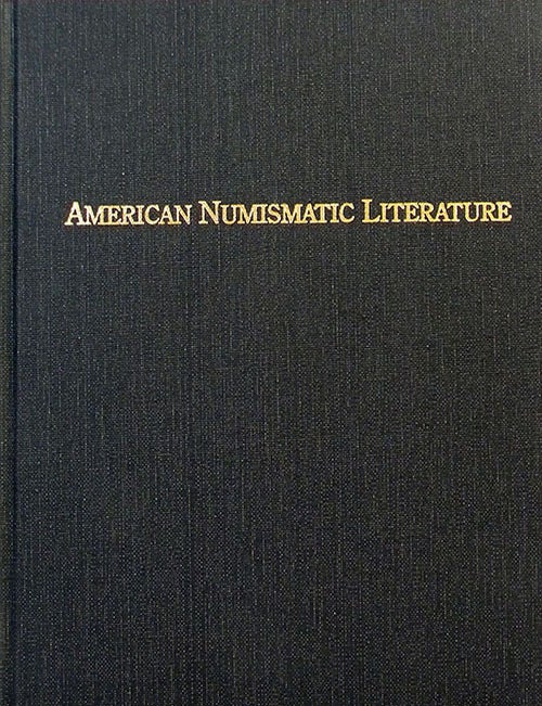 Item #1760 AMERICAN NUMISMATIC LITERATURE: AN ANNOTATED SURVEY OF AUCTION SALES, 1980-1991. Charles Davis.