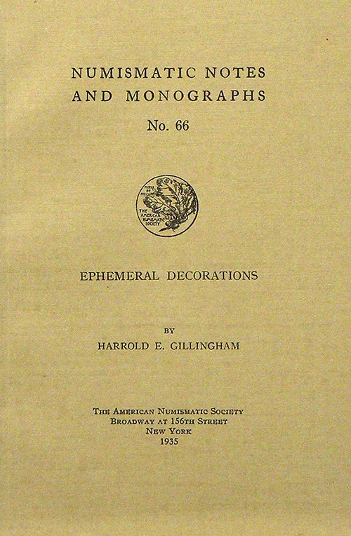 Item #1918 EPHEMERAL DECORATIONS. Harrold E. Gillingham.