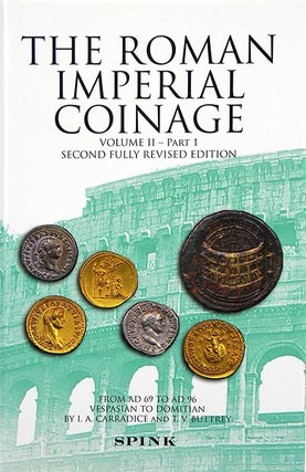 Item #2255 THE ROMAN IMPERIAL COINAGE. VOLUME II—PART 1. SECOND FULLY REVISED EDITION. FROM AD...