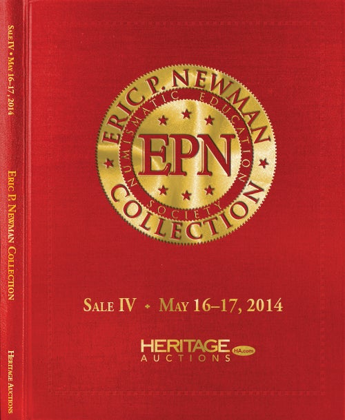 Item #2697 THE ERIC P. NEWMAN COLLECTION. SALE IV: AMERICAN COLONIAL COINS.; Single Copy of Sale IV Hardcover Edition. Heritage Auctions.