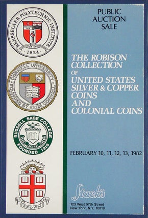 Item #2852 THE ROBISON COLLECTION OF UNITED STATES SILVER & COPPER COINS AND COLONIAL COINS. Stack's