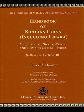 HANDBOOK OF COINS OF SICILY (INCLUDING LIPARA): CIVIC, ROYAL, SICULO-PUNIC, AND ROMANO-SICILIAN...