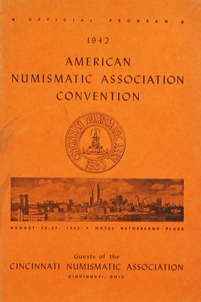 Item #3261 SALE CATALOGUE NO. 17. 1942 AMERICAN NUMISMATIC ASSíN. CONVENTION. American...