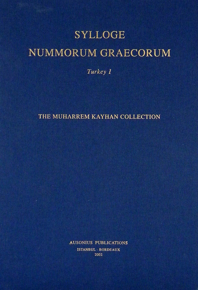 Item #339 SYLLOGE NUMMORUM GRAECORUM. TURKEY I. THE MUHARREM KAYHAN COLLECTION. Sylloge Nummorum Graecorum.