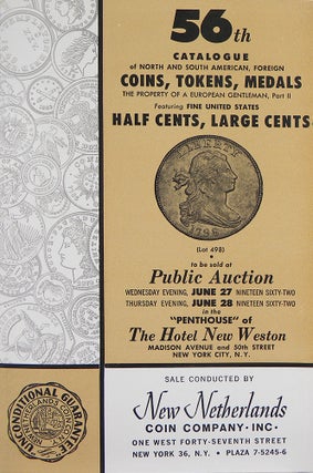 Item #4037 56TH CATALOGUE OF NORTH AND SOUTH AMERICAN, FOREIGN COINS, TOKENS, MEDALS. THE...