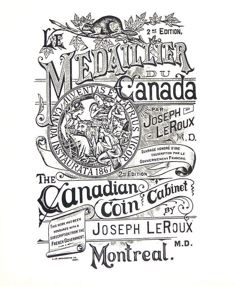 Item #4295 LE MÉDAILLIER DU CANADA / THE CANADIAN COIN CABINET. Joseph LeRoux.