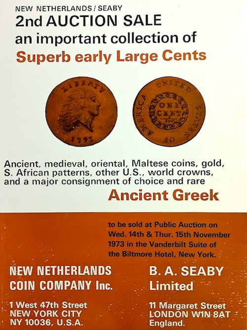 Item #510 EARLY U.S. LARGE CENTS, 1793–1814, THE PROPERTY OF MR. R.E. NAFTZGER, JR. AND ANCIENT GREEK COINS, THE PROPERTY OF A DIPLOMAT. New Netherlands Coin Company, B A. Seaby.