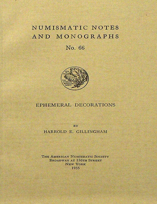 Item #1918 EPHEMERAL DECORATIONS. Harrold E. Gillingham.