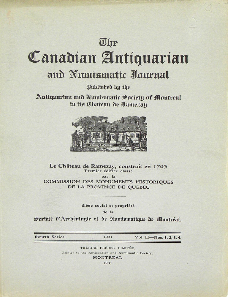 Item #4078 THE CANADIAN ANTIQUARIAN AND NUMISMATIC JOURNAL. Antiquarian, Numismatic Society of Montreal.