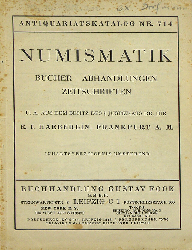 Item #4969 NUMISMATIK. B&Uuml;CHER, ABHANDLUNGEN, ZEITSCHRIFTEN, U. A. AUS DEM BESITZ DES &Uuml; JUSTIZRATS DR. JUR. E.I. HAEBERLIN, FRANKFURT A. M. Nr. 714. Gustav Fock.