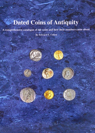 Item #5289 DATED COINS OF ANTIQUITY. Edward E. Cohen