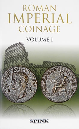 Item #5805 THE ROMAN IMPERIAL COINAGE. VOLUME I: FROM 31 BC TO AD 69. C. H. V. Sutherland