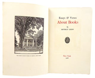 ESSAYS & VERSES ABOUT BOOKS.