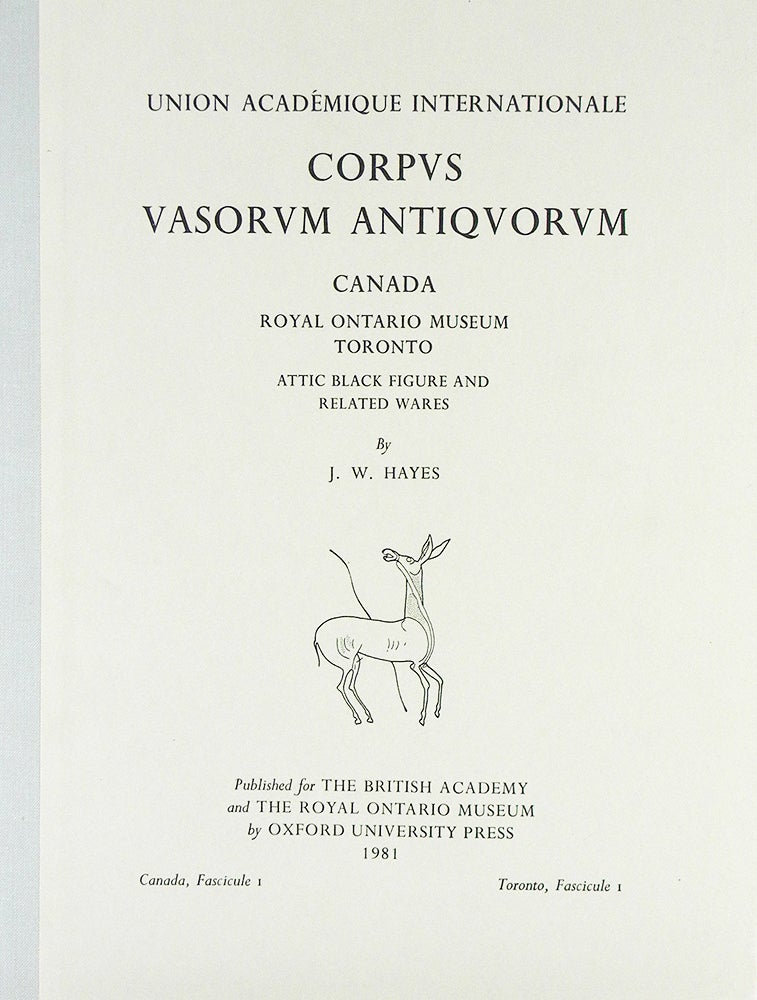 Item #6216 CORPUS VASORUM ANTIQUORUM. CANADA FASCICULE I: ROYAL ONTARIO MUSEUM TORONTO. Corpus Vasorum Antiquorum.