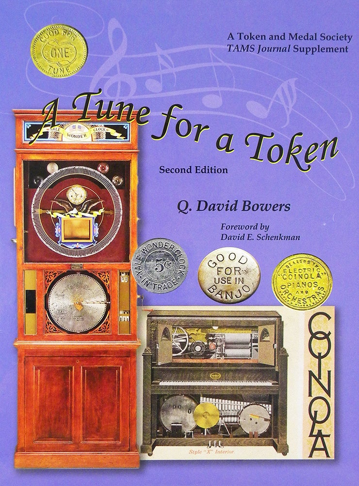 Item #6591 A TUNE FOR A TOKEN. Q. David Bowers.