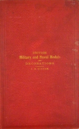 Item #6646 BRITISH MILITARY & NAVAL MEDALS AND DECORATIONS. J. Harris Gibson