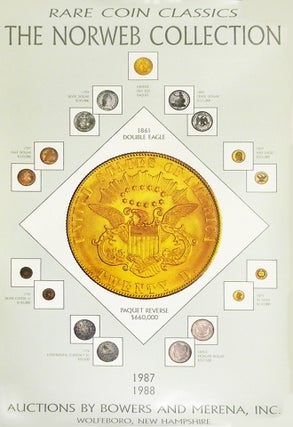 Item #6668 POSTER DEPICTING “RARE COIN CLASSICS” FROM THE 1987–1988 NORWEB SALES. Bowers,...