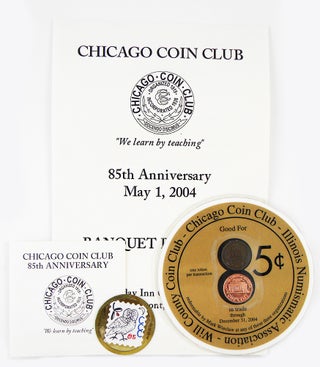 Item #6672 EIGHTY-FIFTH ANNIVERSARY BANQUET. Chicago Coin Club