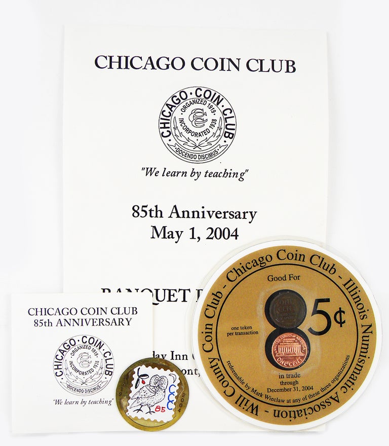 Item #6672 EIGHTY-FIFTH ANNIVERSARY BANQUET. Chicago Coin Club.