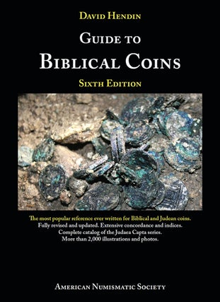Item #6715 GUIDE TO BIBLICAL COINS. David Hendin