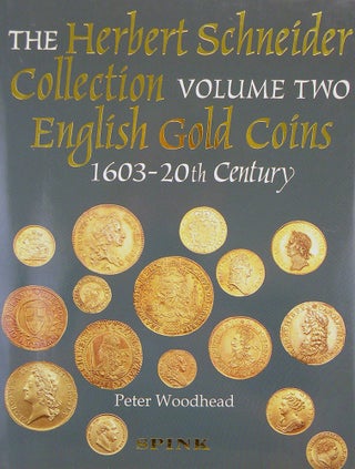 Item #6804 SYLLOGE OF COINS OF THE BRITISH ISLES. 57: THE HERBERT SCHNEIDER COLLECTION, PART II;...