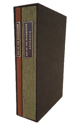 Item #6814 SON OF THE BOOKBINDER. WITH AN APPENDIX SHOWING SAMPLES OF SOME OF THE FINEST...