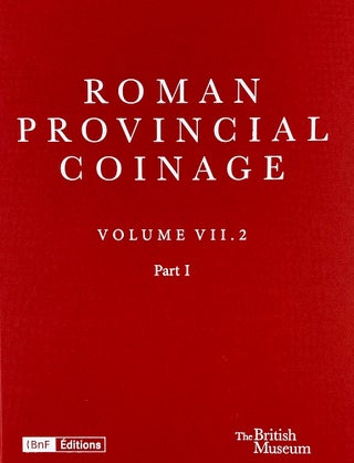 Item #6946 ROMAN PROVINCIAL COINAGE VII.2: FROM GORDIAN I TO GORDIAN III (AD 238–244). Jerome...