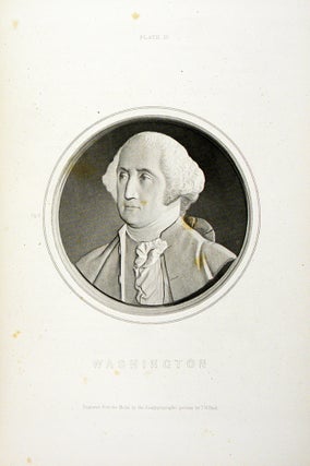 A DESCRIPTION OF THE MEDALS OF WASHINGTON; OF NATIONAL AND MISCELLANEOUS MEDALS. James Ross Snowden.