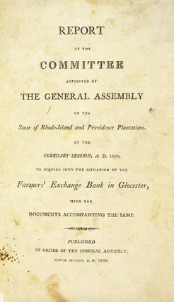 Item #7189 REPORT OF THE COMMITTEE APPOINTED BY THE GENERAL ASSEMBLY OF THE STATE OF RHODE-ISLAND...