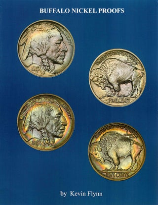 Item #7594 BUFFALO NICKEL PROOFS. Kevin Flynn