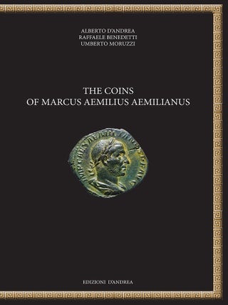 THE COINS OF MARCUS AEMILIUS AEMILIANUS