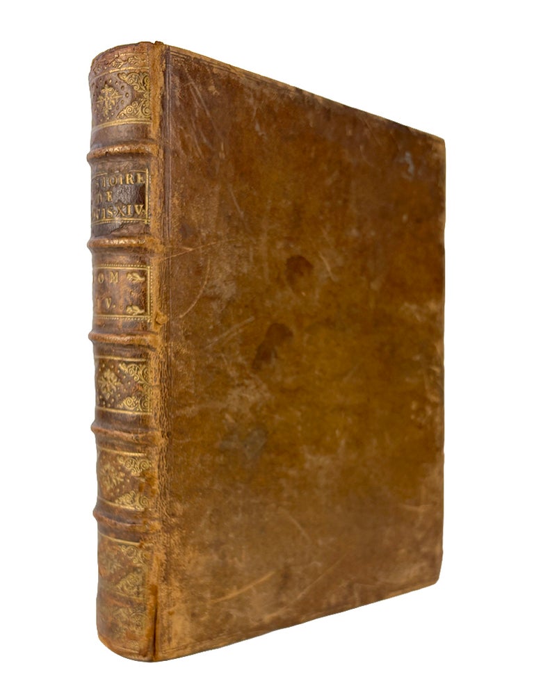 Item #7778 HISTOIRE DE LA VIE ET DU REGNE DE LOUIS XIV, ROI DE FRANCE & DE NAVARRE... ENRICHIE DE M&Eacute;DAILLES. M. De La Hode, attributed to Yves Joseph La Motte pseud.