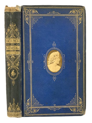 Item #7779 THE SCIENCE OF GEMS, JEWELS, COINS, AND MEDALS, ANCIENT AND MODERN. Archibald Billing