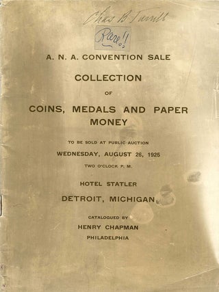 Item #7810 CATALOGUE OF A MISCELLANEOUS COLLECTION OF COINS, MEDALS AND PAPER MONEY... THIS SALE...