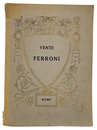 CATALOGUE DE LA VENTE APR&Egrave;S D&Eacute;C&Egrave;S DE MR JOACHIM FERRONI. SE COMPOSANT DE TABLEAUX... SCULPTURES