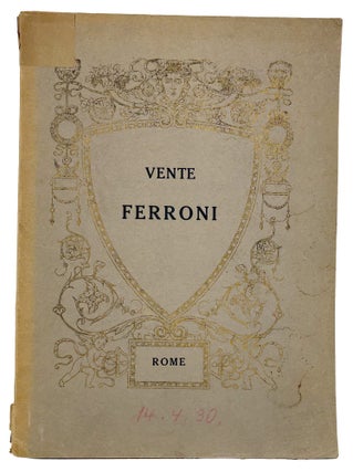Item #7959 CATALOGUE DE LA VENTE APRÈS DÉCÈS DE MR JOACHIM FERRONI. SE COMPOSANT DE...