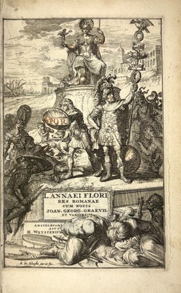 ANNAEI FLORI EPITOME RERUM ROMANARUM. CUM NOTIS INTEGRIS CL. SALMASII, & SELECTIS VARIORUM. ACCEDUNT JO. GEORGII GRAEVII, ANNOTATIONES LONGE AUCTIORES & CORRECTIORES; NEC NON NUMISMATA ET ANTIQUA MONUMENTA, QUIBUS ILLUSTRATUR HIC SCRIPTOR. CUM VARIANTIBUS LECTIONIBUS & INDICE. IN FINE ADDITUS EST L. AMPELIUS EX BIBLIOTHECA CL. SALMASII.