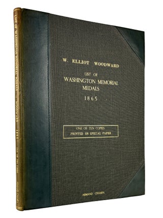 A LIST OF WASHINGTON MEMORIAL MEDALS
