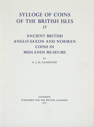 Item #802 SYLLOGE OF COINS OF THE BRITISH ISLES. 17: ANCIENT BRITISH, ANGLO-SAXON AND NORMAN...